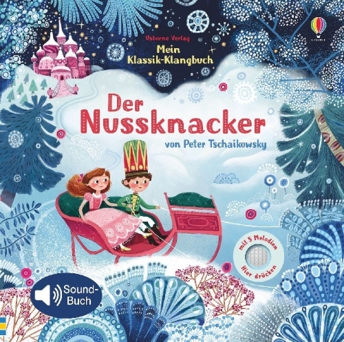 Buchcover und Innenansicht für das Buch: Mein Klassik-Klangbuch: Der Nussknacker