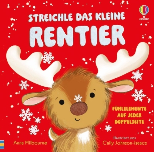 Buchcover und Innenansicht für das Buch: Streichle das kleine Rentier