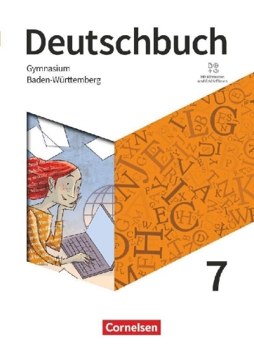 Buchcover und Innenansicht für das Buch: Deutschbuch Gymnasium 7. Schuljahr - Baden-Württemberg - Ausgabe 2025 - Schulbuch mit Hörtexten und Erklärfilmen