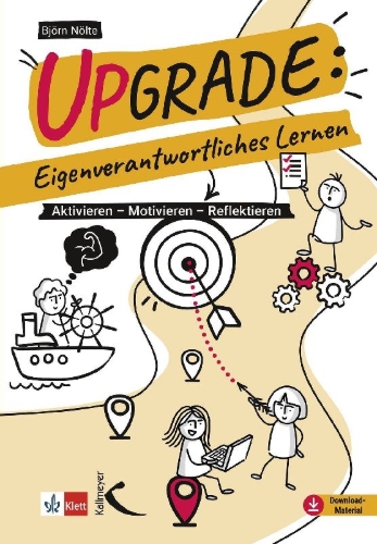 Buchcover und Innenansicht für das Buch: Upgrade: Eigenverantwortliches Lernen