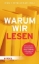 Buchcover und Innenansicht für das Buch: Warum wir lesen