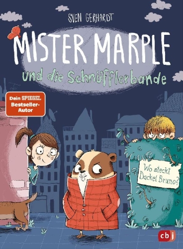 Buchcover und Innenansicht für das Buch: Mister Marple und die Schnüfflerbande - Wo steckt Dackel Bruno?