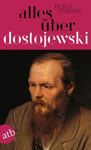 Buchcover und Innenansicht für das Buch: Alles über Dostojewski