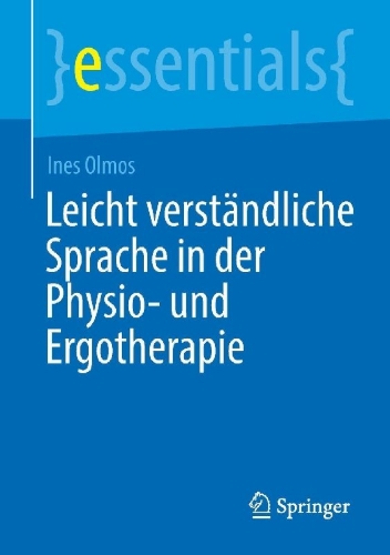 Buchcover und Innenansicht für das Buch: Leicht verständliche Sprache in der Physio- und Ergotherapie