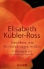 Buchcover und Innenansicht für das Buch: Verstehen, was Sterbende sagen wollen