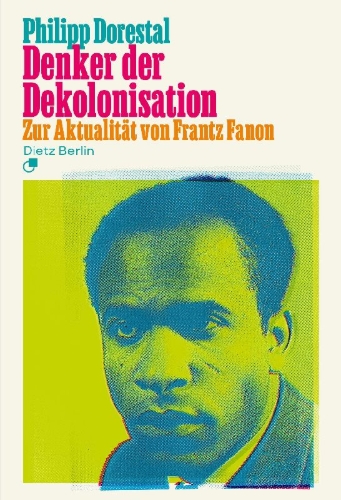 Buchcover und Innenansicht für das Buch: Denker der Dekolonisation