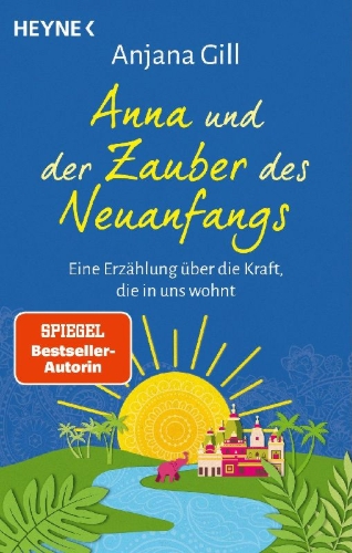 Buchcover und Innenansicht für das Buch: Anna und der Zauber des Neuanfangs