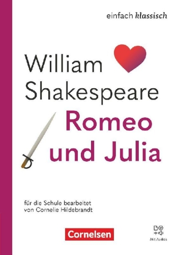 Buchcover und Innenansicht für das Buch: Einfach klassisch - Romeo und Julia - Ausgabe 2025 - Lektüre mit Audios