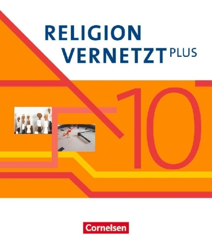 Buchcover und Innenansicht für das Buch: Religion vernetzt Plus 10. Schuljahr - Schulbuch