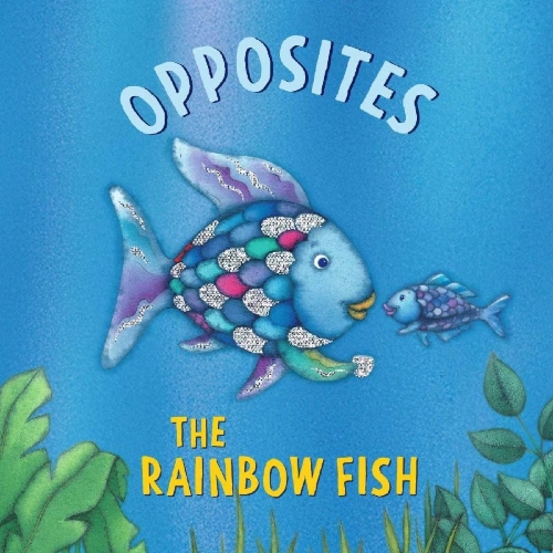 Buchcover und Innenansicht für das Buch: The Rainbow Fish: Opposites