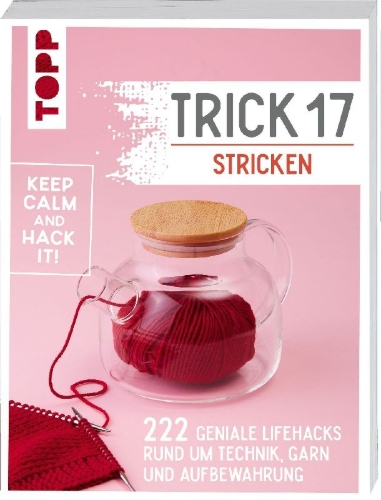 Buchcover und Innenansicht für das Buch: Trick 17 Stricken
