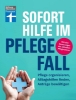 Buchcover und Innenansicht für das Buch: Sofort Hilfe im Pflegefall