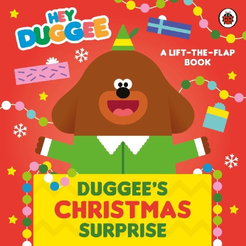 Buchcover und Innenansicht für das Buch: Hey Duggee: Duggee's Christmas Surprise