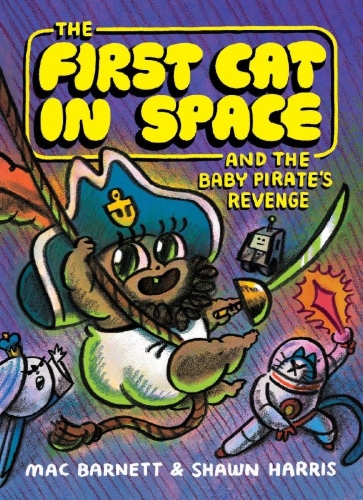 Buchcover und Innenansicht für das Buch: The First Cat in Space and the Baby Pirate's Revenge