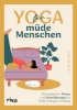 Buchcover und Innenansicht für das Buch: Yoga für müde Menschen
