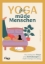 Buchcover und Innenansicht für das Buch: Yoga für müde Menschen