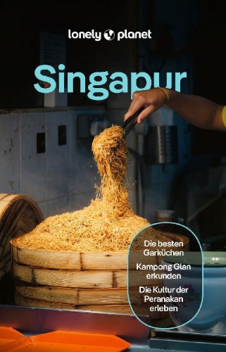 Buchcover und Innenansicht für das Buch: LONELY PLANET Reiseführer Singapur