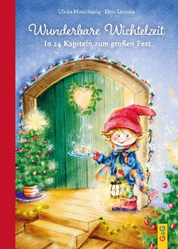 Buchcover und Innenansicht für das Buch: Wunderbare Wichtelzeit
