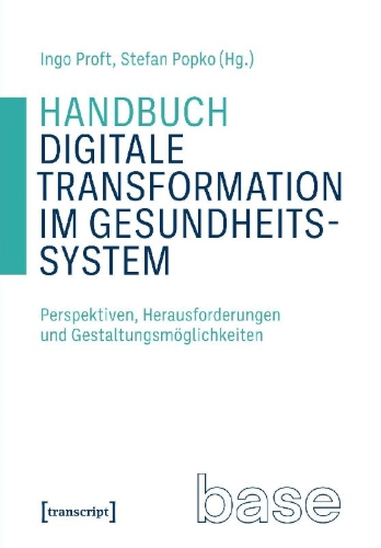 Buchcover und Innenansicht für das Buch: Handbuch Digitale Transformation im Gesundheitssystem