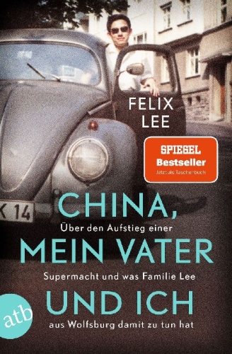 Buchcover und Innenansicht für das Buch: China, mein Vater und ich