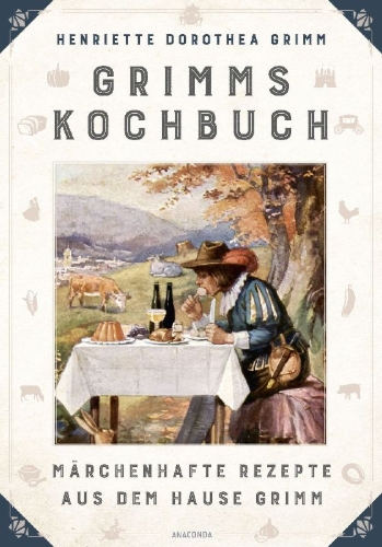 Buchcover und Innenansicht für das Buch: Grimms Kochbuch
