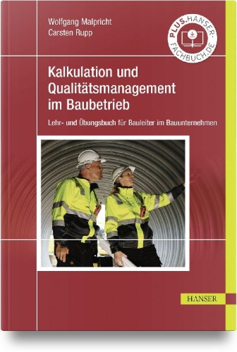 Buchcover und Innenansicht für das Buch: Kalkulation und Qualitätsmanagement im Baubetrieb