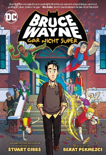 Buchcover und Innenansicht für das Buch: Bruce Wayne: Not super