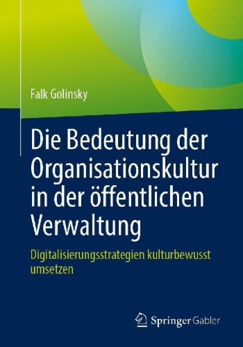 Buchcover und Innenansicht für das Buch: Die Bedeutung der Organisationskultur in der öffentlichen Verwaltung