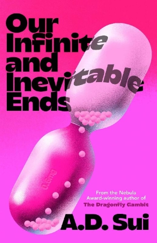 Buchcover und Innenansicht für das Buch: Our Infinite and Inevitable Ends