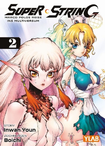 Buchcover und Innenansicht für das Buch: Youn, I: Super String: Marco Polos Reise ins Multiversum 02