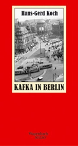 Buchcover und Innenansicht für das Buch: Kafka in Berlin