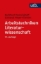 Buchcover und Innenansicht für das Buch: Arbeitstechniken Literaturwissenschaft