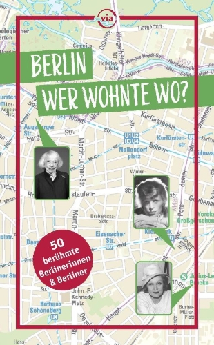 Buchcover und Innenansicht für das Buch: Berlin - Wer wohnte wo?