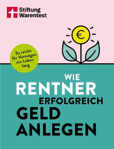 Buchcover und Innenansicht für das Buch: Wie Rentner erfolgreich Geld anlegen