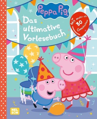 Buchcover und Innenansicht für das Buch: Peppa Wutz Gutenachtgeschichten: Das ultimative Vorlesebuch