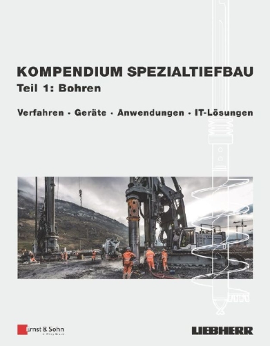 Buchcover und Innenansicht für das Buch: Kompendium Spezialtiefbau, Teil 1: Bohren