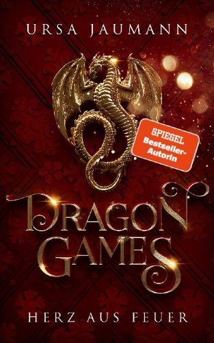 Buchcover und Innenansicht für das Buch: Dragon Games - Herz aus Feuer