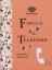 Buchcover und Innenansicht für das Buch: Favole al telefono. Ediz. a colori. Ediz. deluxe