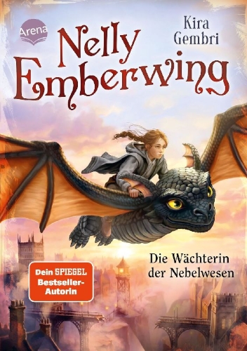 Buchcover und Innenansicht für das Buch: Nelly Emberwing (2). Die Wächterin der Nebelwesen