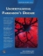 Buchcover und Innenansicht für das Buch: Understanding Parkinson's Disease