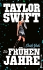 Buchcover und Innenansicht für das Buch: TAYLOR SWIFT: The Debut Years