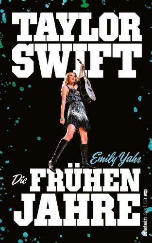 Buchcover und Innenansicht für das Buch: TAYLOR SWIFT: The Debut Years