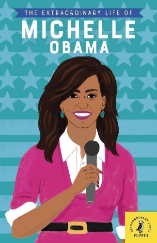 Buchcover und Innenansicht für das Buch: The Extraordinary Life of Michelle Obama