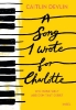 Buchcover und Innenansicht für das Buch: A Song I Wrote For Charlotte