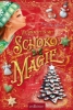 Buchcover und Innenansicht für das Buch: Weihnachten mit Schokomagie (Schokomagie 5)