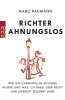 Buchcover und Innenansicht für das Buch: Richter Ahnungslos