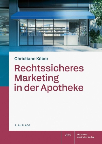 Buchcover und Innenansicht für das Buch: Rechtssicheres Marketing in der Apotheke