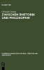 Buchcover und Innenansicht für das Buch: Zwischen Rhetorik und Philosophie