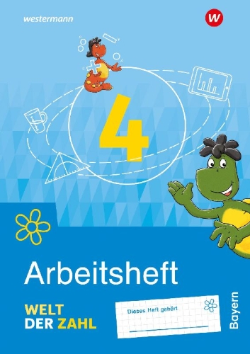 Buchcover und Innenansicht für das Buch: Welt der Zahl 4. Arbeitsheft.  Für Bayern