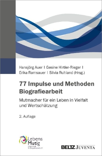 Buchcover und Innenansicht für das Buch: 77 Impulse und Methoden Biografiearbeit